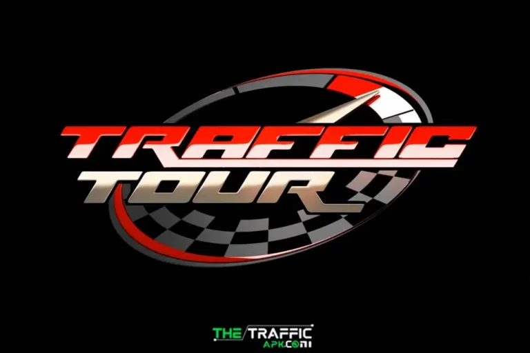 Traffic Tour Mod APK